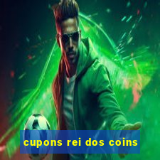 cupons rei dos coins